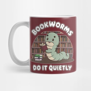 Bookworms Do It Quietly Mug